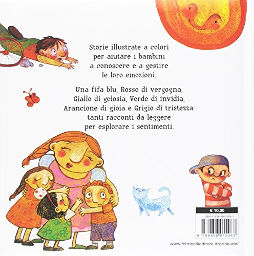 Le sei storie delle emozioni. Ediz. illustrata - 2