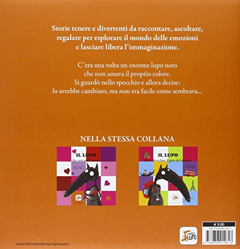 Il lupo che voleva cambiare colore. Amico lupo. Ediz. illustrata - 2