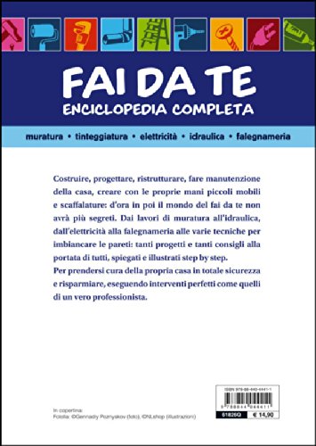 Fai da te. Enciclopedia completa. Muratura, tinteggiatura, elettricità, idraulica, falegnameria - 3